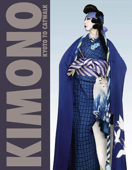 2023 - Kimono - Kyoto to Catwalk (Catalogue)