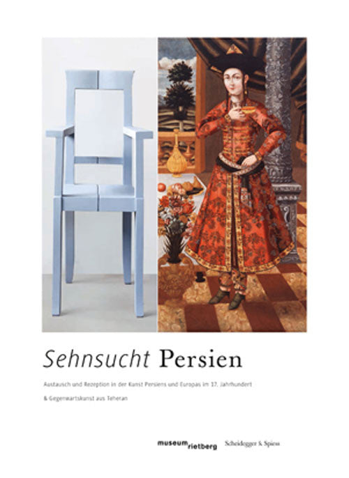 2013 - Sehnsucht Persien (Katalog)