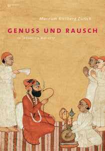 2010 - Genuss und Rausch (Plakat)