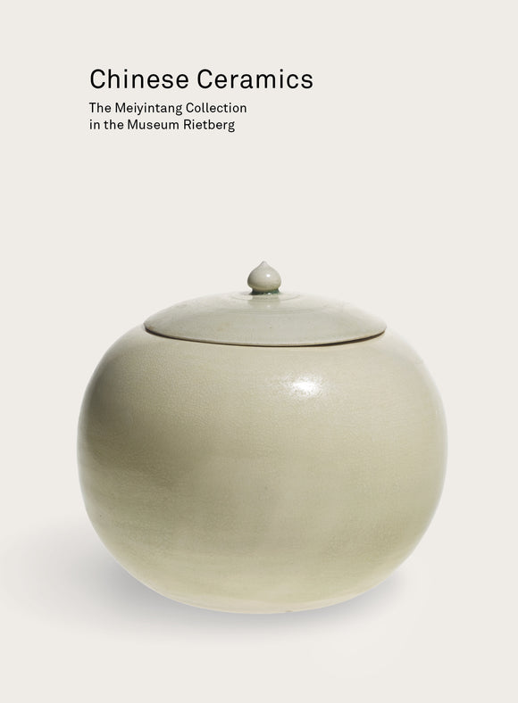 2018 – Chinese Ceramics. The Meiyintang Collection in the Museum Rietberg (catalogue)