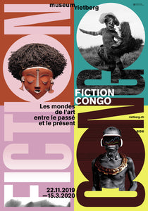 2019 – FICTION CONGO – Les mondes de l'art entre le passé et le présent (affiche)