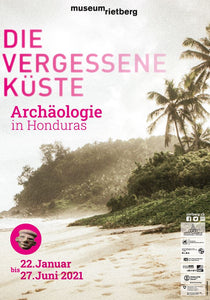 2021 – Die vergessene Küste – Archäologie in Honduras (Plakat)