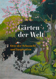 2016 - Gärten der Welt (Katalog)