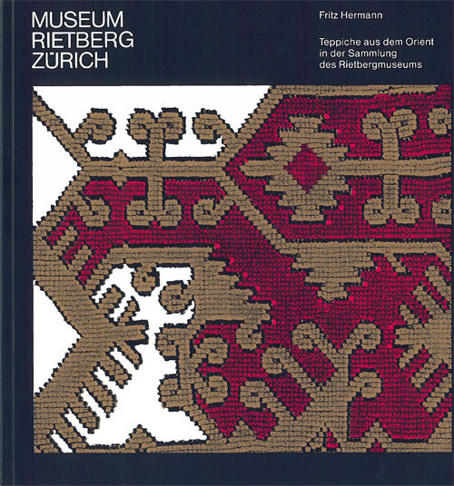 1986 - Teppiche aus dem Orient in der Sammlung des Rietbergmuseums